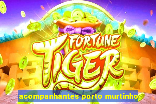 acompanhantes porto murtinho